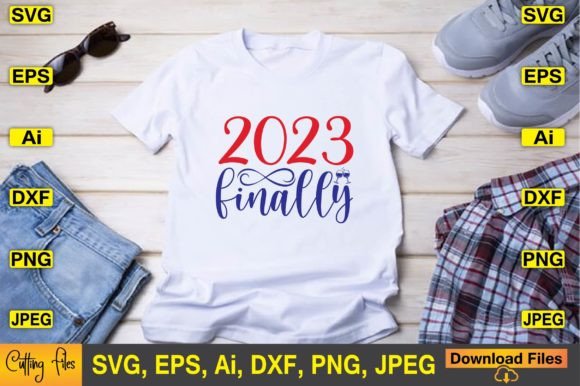 2023 Finally SVG Design Cute File