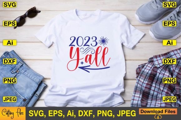 2023 Y All SVG Design Cute File