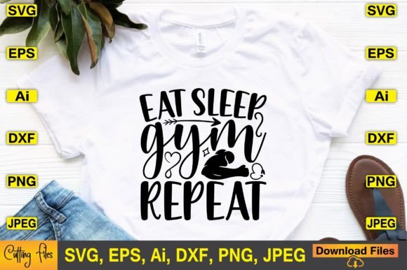 Eat Sleep Gym Repeat SVG Design Cute